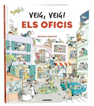 Veig, veig! Els oficis | Losantos, Cristina