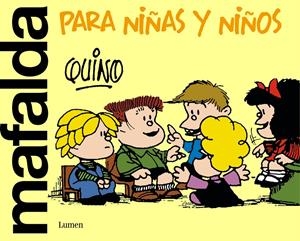 Mafalda para niñas y niños | Quino | Cooperativa autogestionària