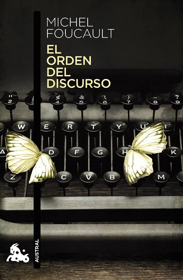 El orden del discurso | Foucault, Michel | Cooperativa autogestionària