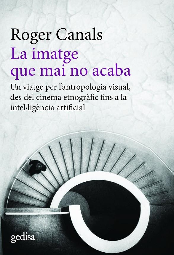 La imatge que mai no acaba | Canals Vilageliu, Roger | Cooperativa autogestionària