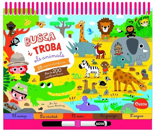 Busca i troba els animals | Mr Iwi; Martínez, Emma | Cooperativa autogestionària