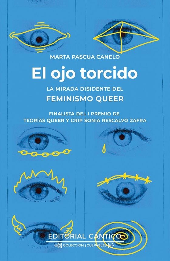 El ojo torcido | Pascua Canelo, Marta | Cooperativa autogestionària