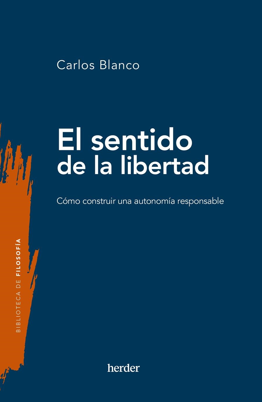Sentido de la libertad | Blanco, Carlos | Cooperativa autogestionària