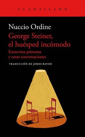 George Steiner, el huésped incómodo | Ordine, Nuccio