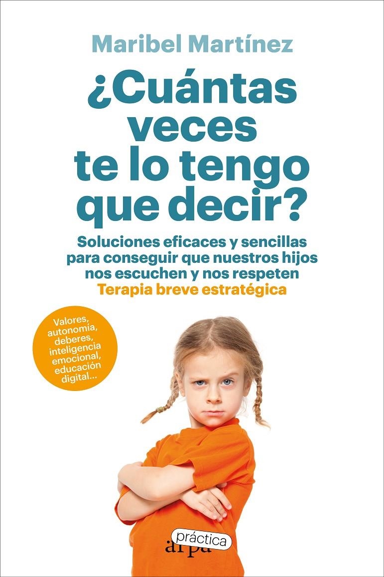 ¿Cuántas veces te lo tengo que decir? | Martínez, Maribel | Cooperativa autogestionària