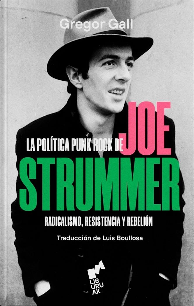La política Punk Rock de Joe Strummer | Call, Gregor