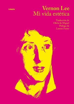 Mi vida estética | Fuster, Lorena / Lee, Vernon | Cooperativa autogestionària