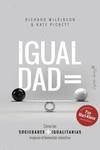 Igualdad | Pickett, Kate / Wilkinson, Richard G.