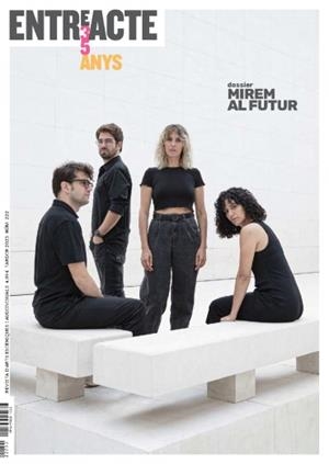 Entreacte Núm. 222 - Tardor 2023 | Cooperativa autogestionària