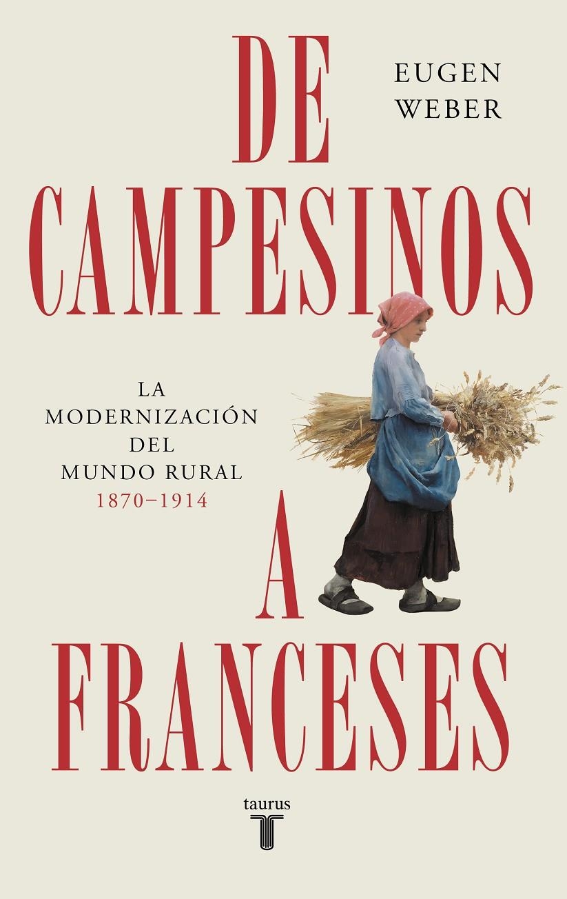 De campesinos a franceses | Weber, Eugen