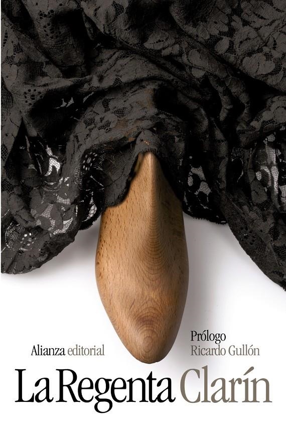 La Regenta | «Clarín», Leopoldo Alas