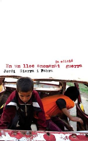 En un lloc anomenat guerra | Sierra i Fabra, Jordi | Cooperativa autogestionària