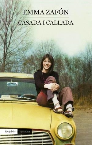 Casada i callada | Zafón Garcia, Emma | Cooperativa autogestionària