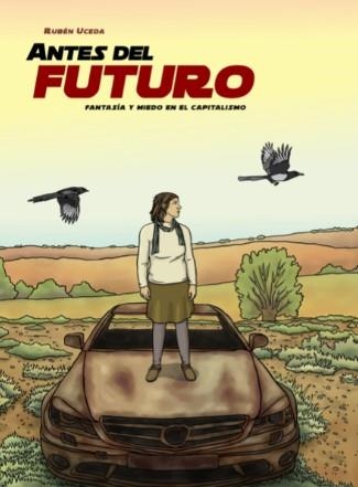 Antes del futuro | Uceda Villanueva, Rubén