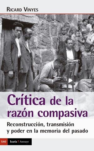 Crítica de la razón compasiva | Vinyes Ribas; Ricard | Cooperativa autogestionària