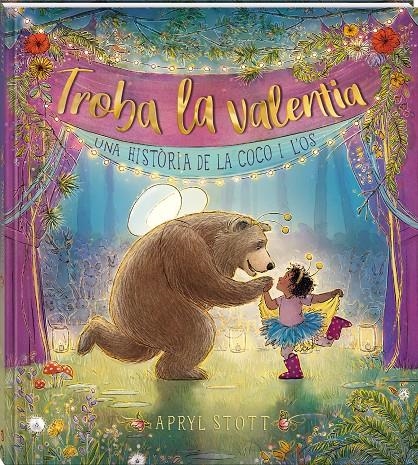 Troba la valentia | Stott, Apryl | Cooperativa autogestionària