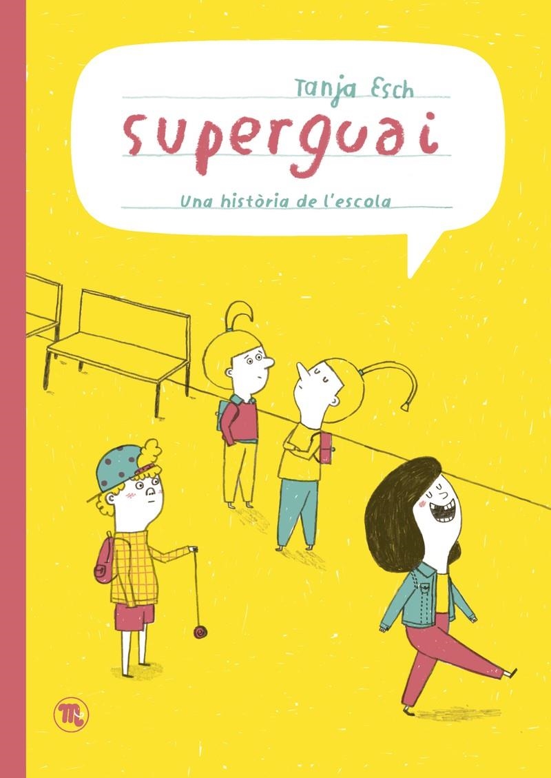 Superguai | Esch, Tanja | Cooperativa autogestionària