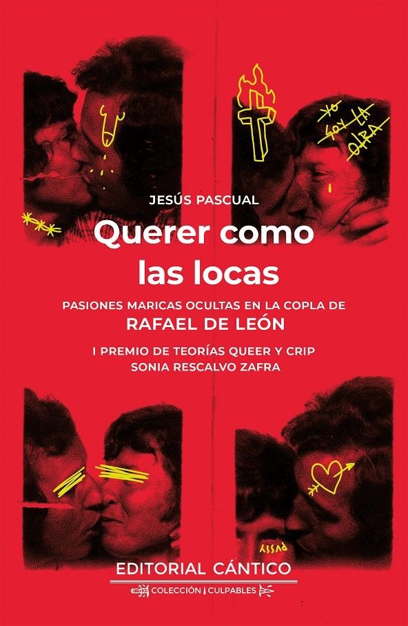 Querer como las locas | Jesús Pascual | Cooperativa autogestionària
