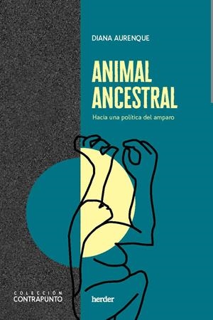 Animal ancestral | Aurenque Stephan, Diana | Cooperativa autogestionària