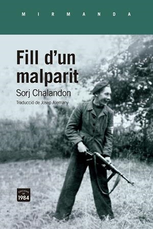 Fill d'un malparit | Chalandon, Sorj | Cooperativa autogestionària