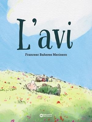 L'avi | Bañeres, Francesc | Cooperativa autogestionària