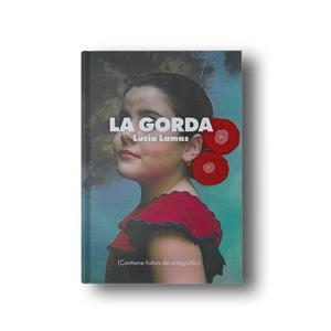 La gorda | Lamas, Lucía | Cooperativa autogestionària