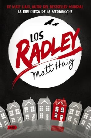 Los Radley (AdN) | Haig, Matt | Cooperativa autogestionària