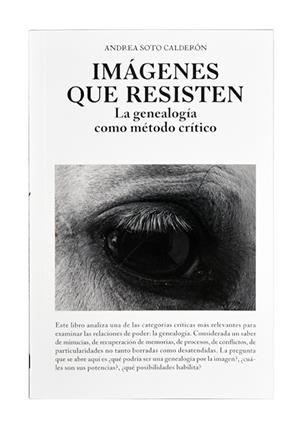 Imágenes que resisten | Soto Calderón, Andrea | Cooperativa autogestionària