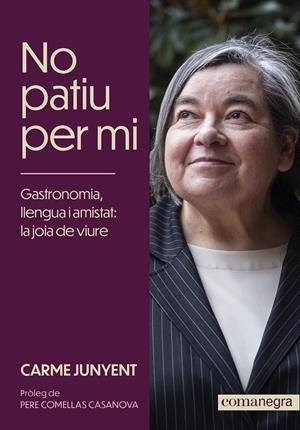 No patiu per mi | Junyent, Carme | Cooperativa autogestionària