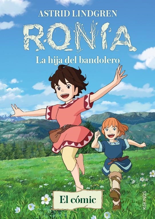 Ronia. La hija del bandolero (el cómic) | Lindgren, Astrid | Cooperativa autogestionària