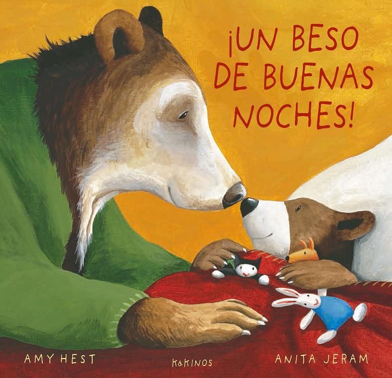 ¡Un beso de buenas noches! | Hest, Amy | Cooperativa autogestionària