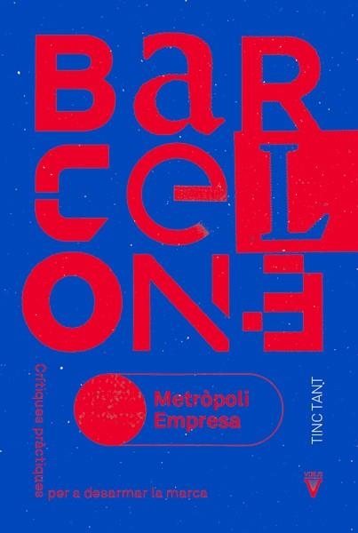 Barcelona metropoli-empresa | Tinc Tant | Cooperativa autogestionària