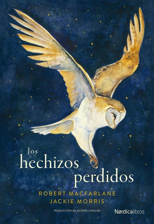 Los hechizos perdidos | Macfarlane, Robert | Cooperativa autogestionària