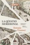 La qüestió meridional | Gramsci, Antonio | Cooperativa autogestionària