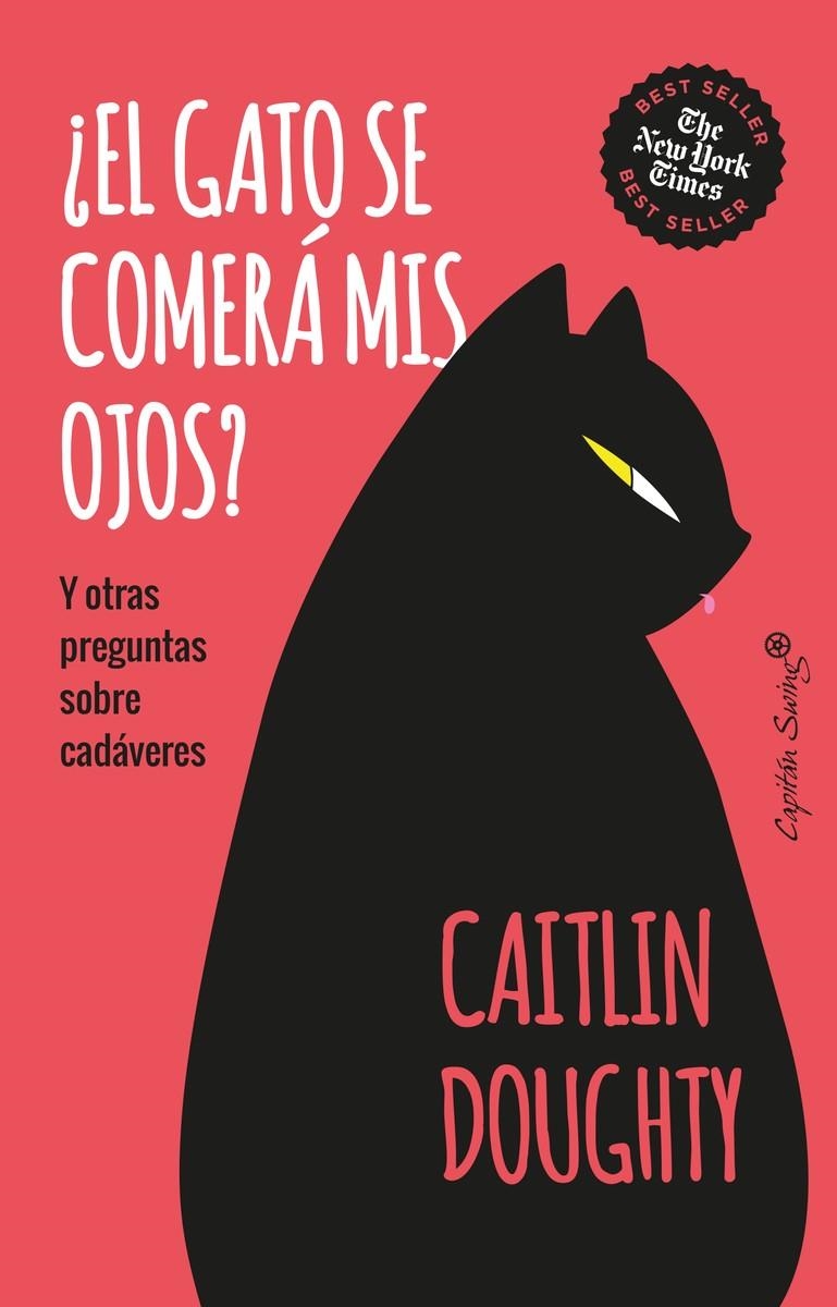 ¿El gato se comerá mis ojos? | Doughty, Caitlin | Cooperativa autogestionària
