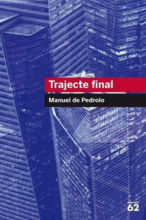 Trajecte final | Pedrolo, Manuel de | Cooperativa autogestionària
