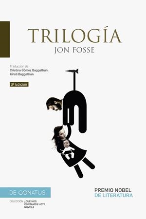 Trilogía | Fosse, Jon