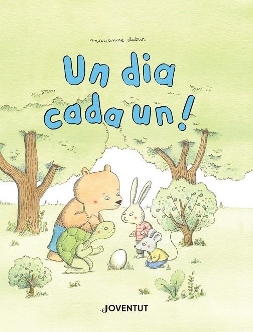 Un dia cada un! | Dubuc, Marianne | Cooperativa autogestionària