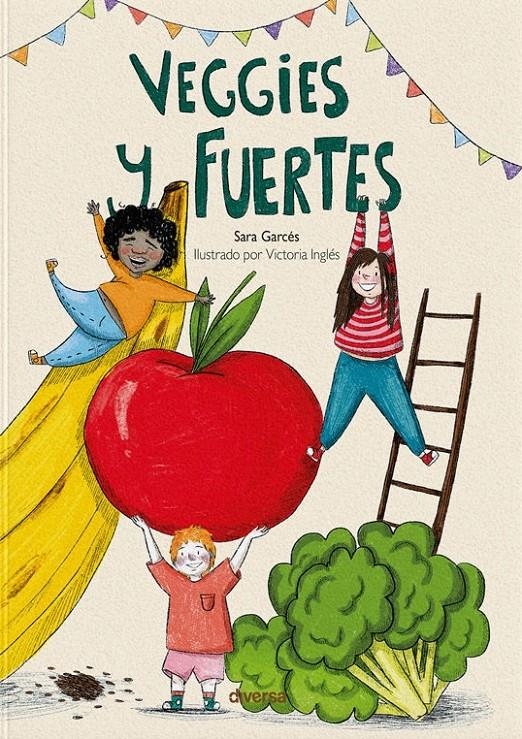 Veggies i forts | Garcés, Sara