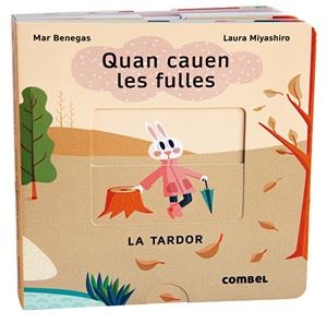 Quan cauen les fulles. La tardor | Benegas, Mar; Miyashro, Laura | Cooperativa autogestionària