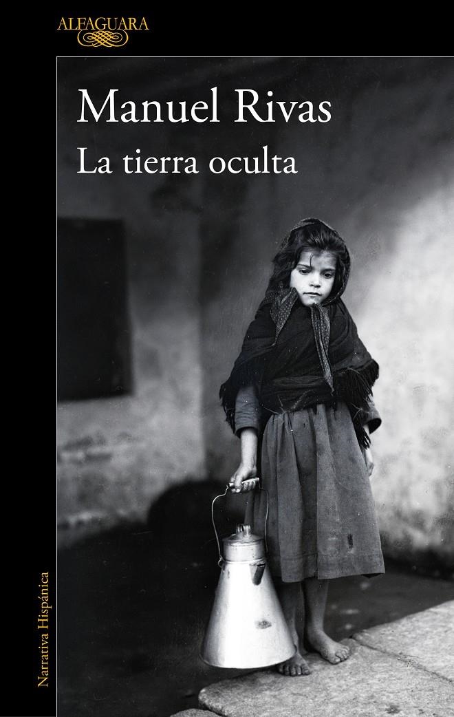 La tierra oculta | Rivas, Manuel | Cooperativa autogestionària