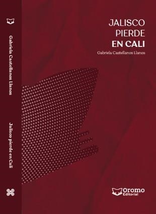 Jalisco pierde en Cali | Castellanos Llanos, Gabriela | Cooperativa autogestionària