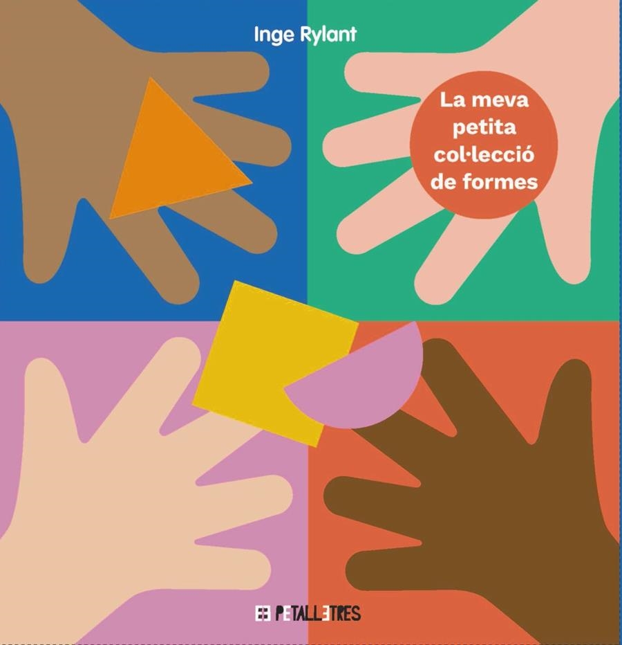 La meva petita col·lecció de formes | Rylant, Inge