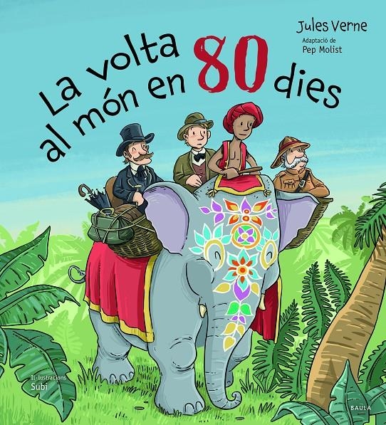La volta al món en 80 dies | Verne, Jules | Cooperativa autogestionària
