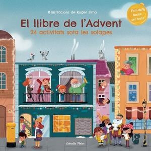 El llibre de l'Advent. 24 activitats sota les solapes | Simó, Roger | Cooperativa autogestionària