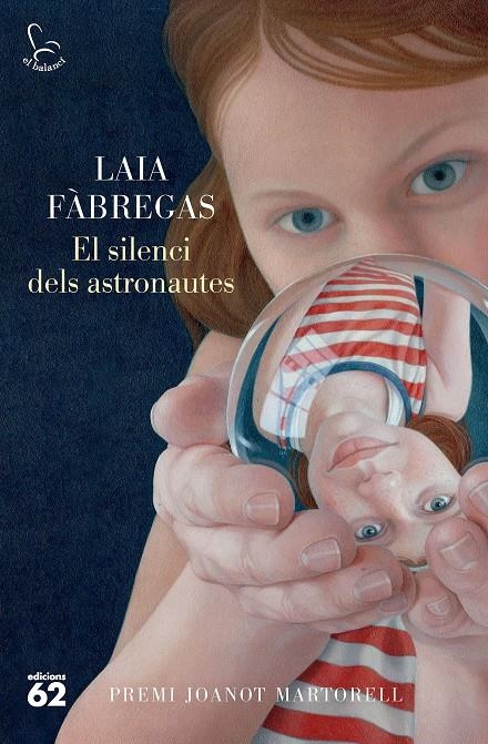 El silenci dels astronautes | Fàbregas Ferrús, Laia