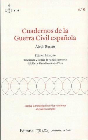 Cuadernos de la Guerra Civil Española | Bessie, Alvah