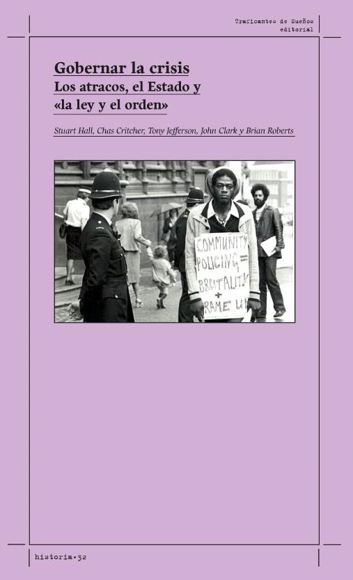 Governar la crisis | Stuart Hall; Chas Critcher; John Clark; Brian Robert; Tony Jefferson | Cooperativa autogestionària