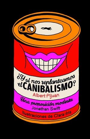 ¿Y si nos replanteamos el canibalismo? | Pijuan, Albert