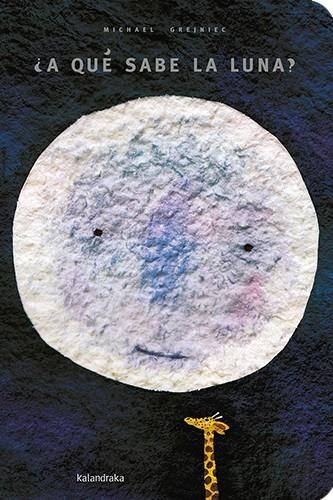 ¿A qué sabe la luna? XL | Grejniec, Michael | Cooperativa autogestionària